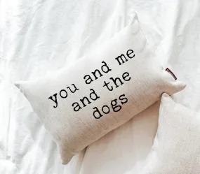 SP | You & Me & The Dogs - Lumbar Pillow